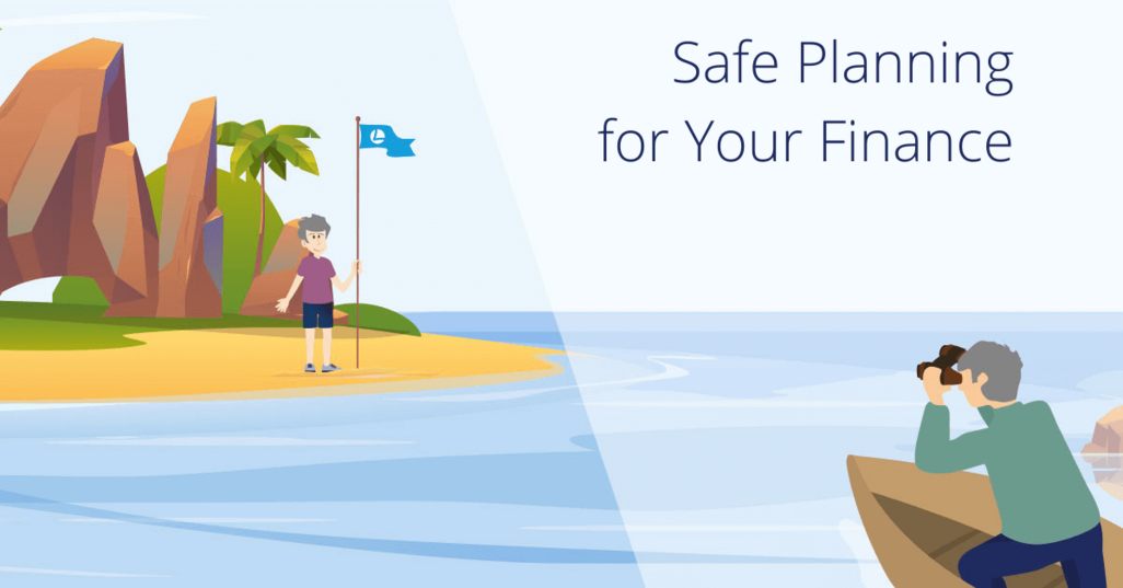 Safe planning for your finance